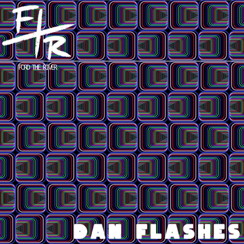 Dan Flashes cover