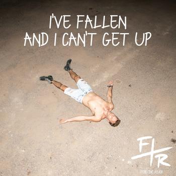 I've Fallen And I Can't Get Up' cover